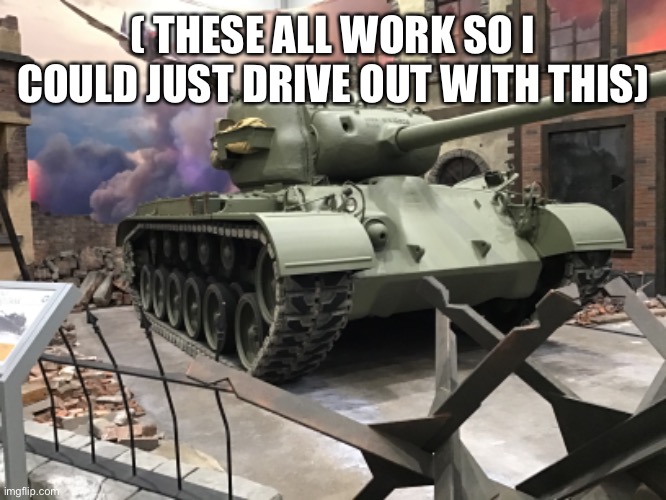 ( THESE ALL WORK SO I COULD JUST DRIVE OUT WITH THIS) | made w/ Imgflip meme maker