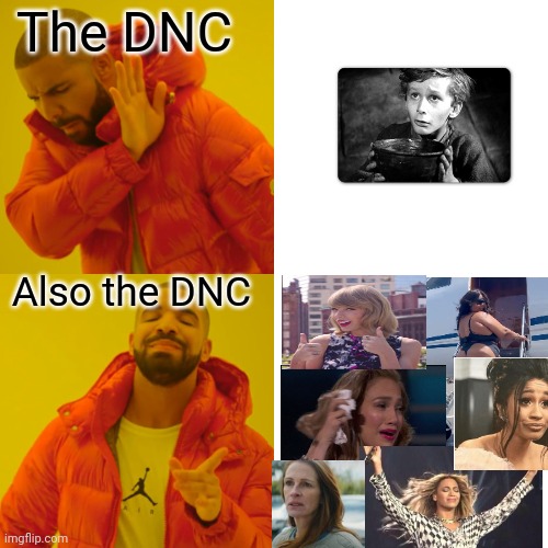 Drake Hotline Bling Meme | The DNC Also the DNC | image tagged in memes,drake hotline bling | made w/ Imgflip meme maker