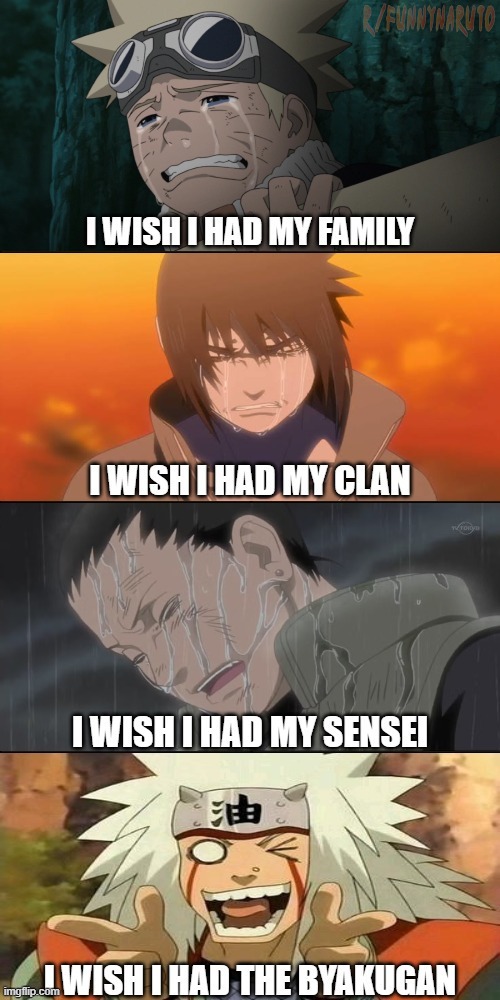 Not everyone can get what they want | image tagged in naruto,sasuke,shikamaru,jiraiya | made w/ Imgflip meme maker