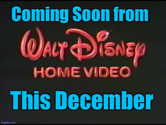 Coming to Blu-ray and DVD (Disney) | Coming Soon from; This December | image tagged in disney,dvd,december,disney princess,princess,disney world | made w/ Imgflip meme maker