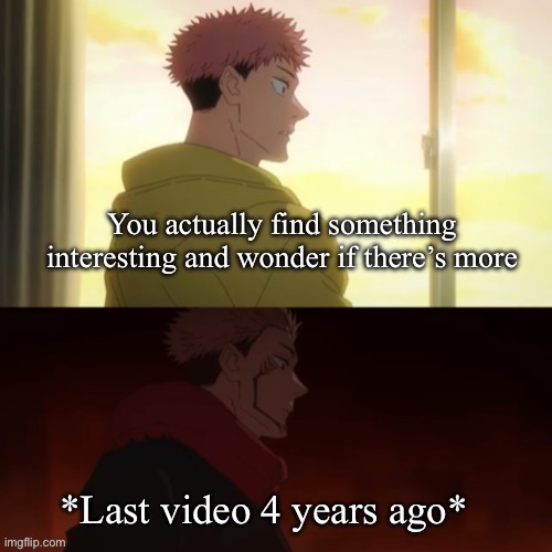 Fr happens too often | image tagged in jujutsu kaisen | made w/ Imgflip meme maker