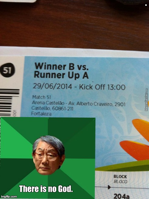 Heartbroken Asian Dad | . | image tagged in world cup,asian father,ticket,loser,winner,a | made w/ Imgflip meme maker