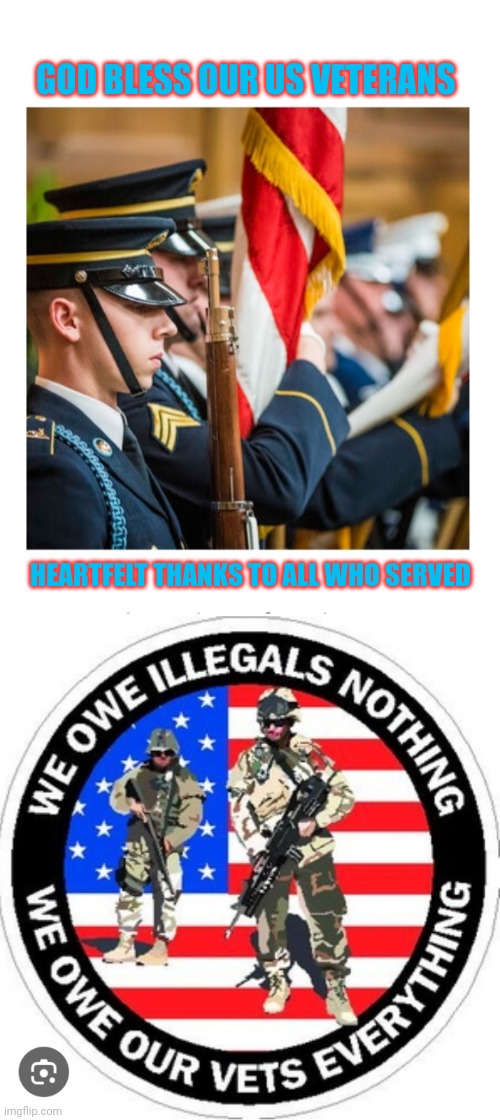 Happy Veterans Day | GOD BLESS OUR US VETERANS; HEARTFELT THANKS TO ALL WHO SERVED | image tagged in god bless america,veterans day,usa,treasure,brave | made w/ Imgflip meme maker