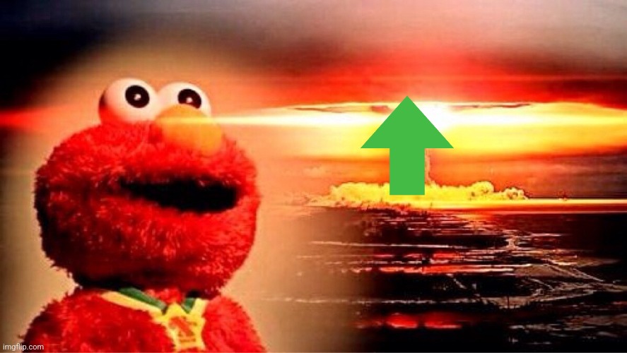 elmo nuclear explosion | image tagged in elmo nuclear explosion | made w/ Imgflip meme maker