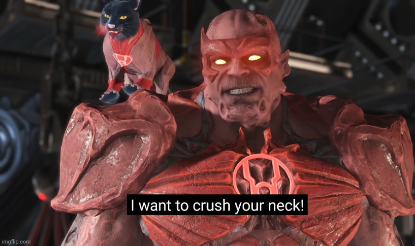 I want to crush your neck! | image tagged in i want to crush your neck | made w/ Imgflip meme maker