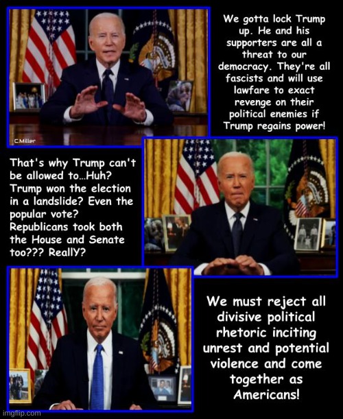 Switching gears so fast, I'm surprised Biden doesn't give himself whiplash | image tagged in joe biden,division,democrats,loser,politics | made w/ Imgflip meme maker