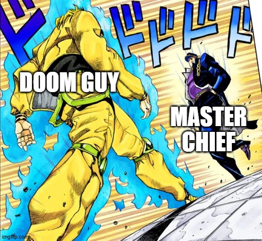 Jojo's Walk | DOOM GUY MASTER CHIEF | image tagged in jojo's walk | made w/ Imgflip meme maker