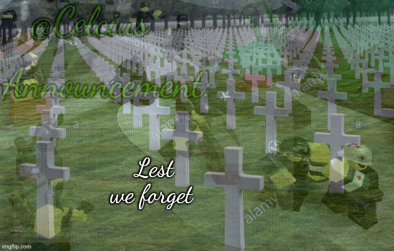 Remberance day | Lest we forget | made w/ Imgflip meme maker