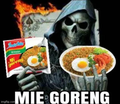 Badass skeleton with Mie Goreng | made w/ Imgflip meme maker