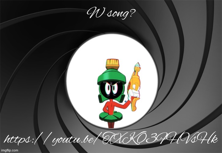 Marvin Bond | W song? https://youtu.be/TXK03FHVsHk | image tagged in marvin bond | made w/ Imgflip meme maker