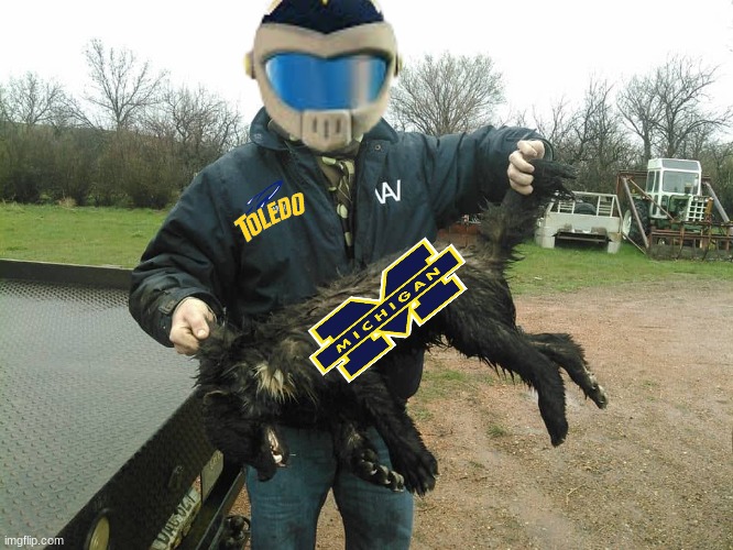 Toledo Rockets meme | image tagged in memes,michigan football,michigan sucks,college football,football,sports | made w/ Imgflip meme maker