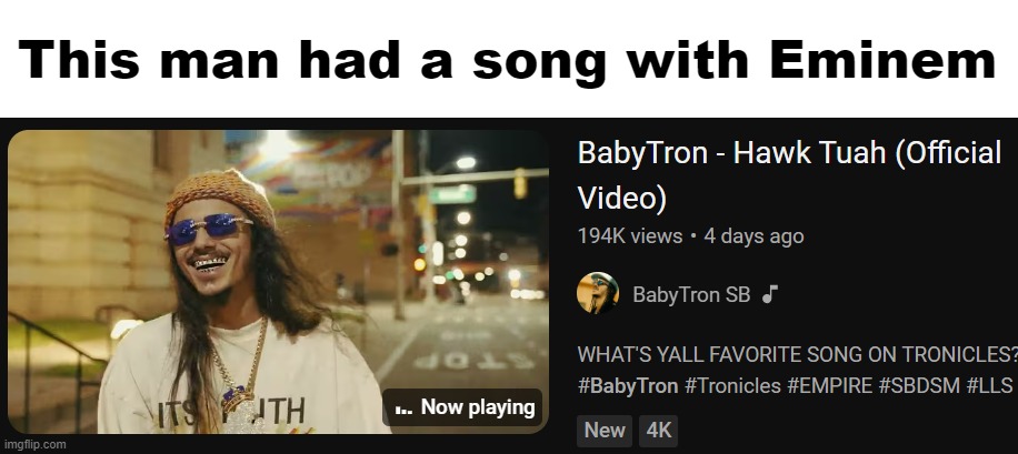 This man had a song with Eminem | made w/ Imgflip meme maker