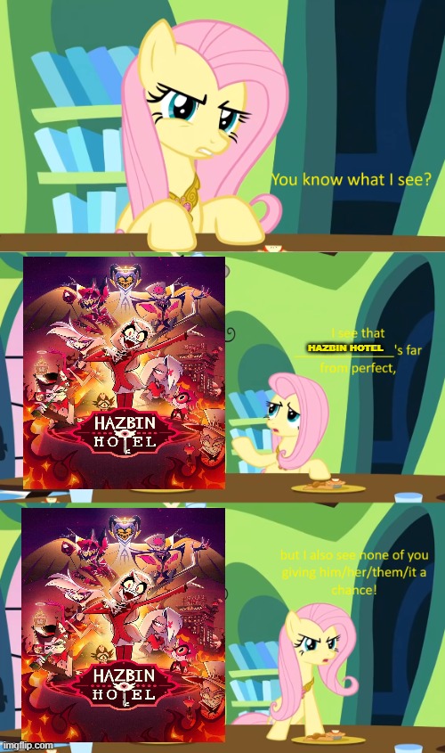 Fluttershy Stands Up for Hazbin Hotel | HAZBIN HOTEL | image tagged in hazbin hotel,fluttershy | made w/ Imgflip meme maker