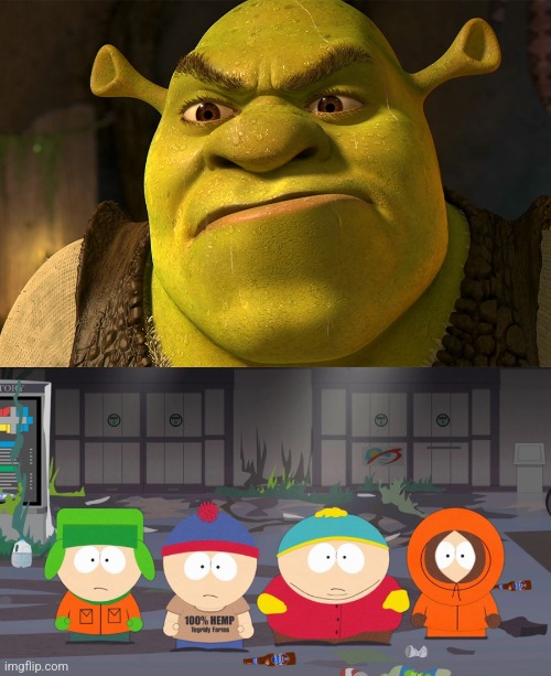 Shrek dislikes the modern South Park | image tagged in angry shrek | made w/ Imgflip meme maker