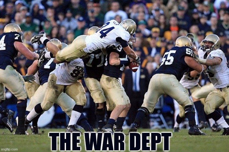 Navy vs Notre Dame meme | THE WAR DEPT | image tagged in memes,notre dame,navy,college football,fast food,football | made w/ Imgflip meme maker