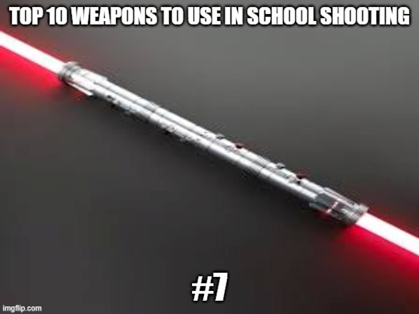 #7 | image tagged in star wars,darth maul,school,school shooting,vecnaslastfollower,hitler | made w/ Imgflip meme maker