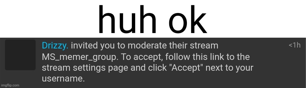 nvm ignore the need to vote for me | huh ok | made w/ Imgflip meme maker