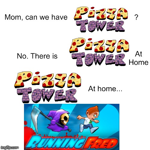 Mom can we have | image tagged in mom can we have | made w/ Imgflip meme maker