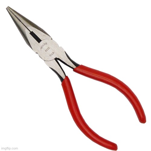 pliers | image tagged in pliers | made w/ Imgflip meme maker