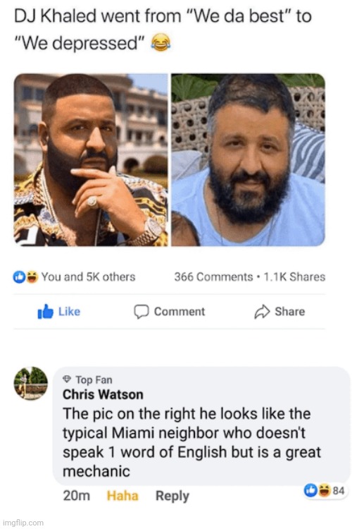 Not too specific | image tagged in memes,reddit,rareinsults,dj khaled,mechanic,florida | made w/ Imgflip meme maker