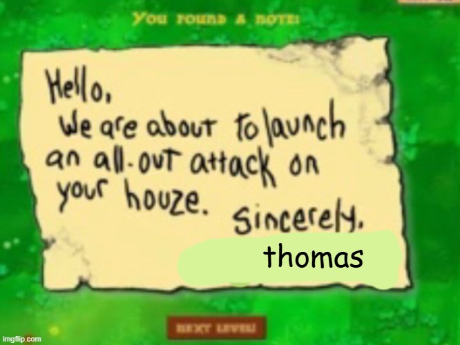 We are about to launch an all out attack | thomas | image tagged in we are about to launch an all out attack | made w/ Imgflip meme maker