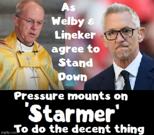 Starmer to resign next? - Welby Lineker #TwoTierKeir #FreeGearKeir | image tagged in illegal immigration,stop boats rwanda,starmerout twotierkeir,labour out freegearkeir,palestine hamas muslim vote,welby lineker | made w/ Imgflip meme maker