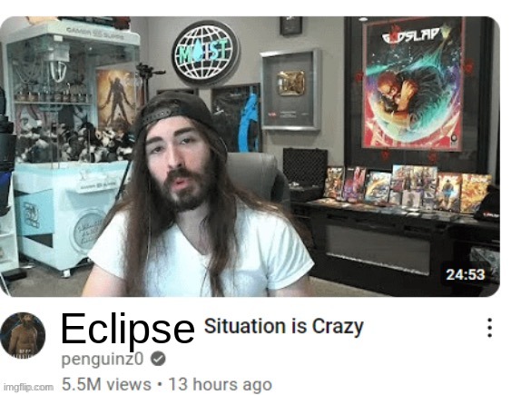 X situation is crazy | Eclipse | image tagged in x situation is crazy | made w/ Imgflip meme maker