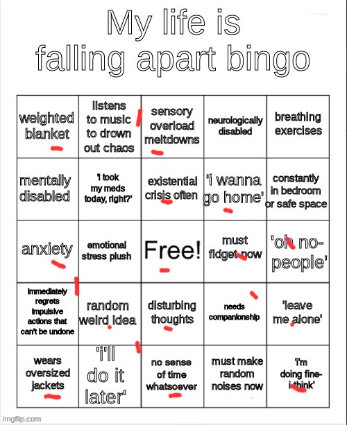 my life is falling apart bingo | image tagged in my life is falling apart bingo | made w/ Imgflip meme maker