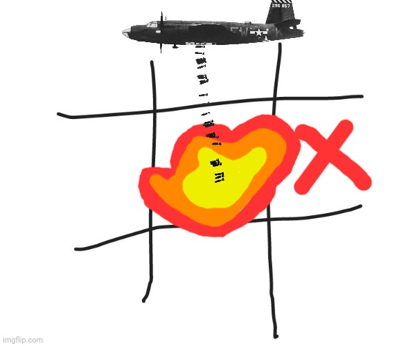 Tic tac toe | image tagged in tic tac toe | made w/ Imgflip meme maker