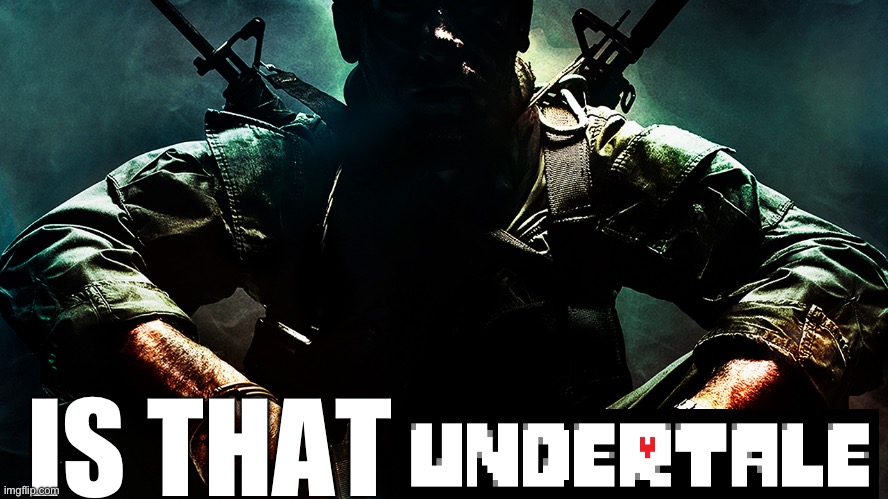 Black ops guy | IS THAT | image tagged in black ops guy | made w/ Imgflip meme maker