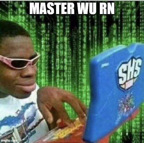 Ryan Beckford | MASTER WU RN | image tagged in ryan beckford | made w/ Imgflip meme maker