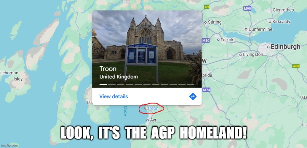 Troon | LOOK,  IT'S  THE  AGP  HOMELAND! | image tagged in troon | made w/ Imgflip meme maker