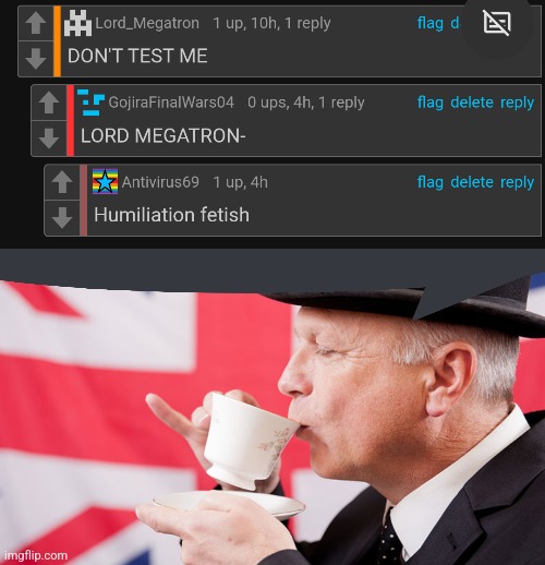 British ahh comment section | image tagged in british tea | made w/ Imgflip meme maker