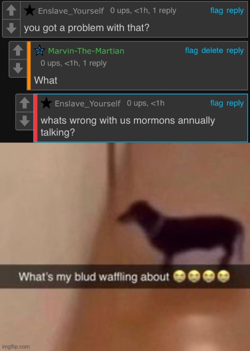 Hell yeah! I should post this to imgflip | image tagged in what's my blud waffling about | made w/ Imgflip meme maker