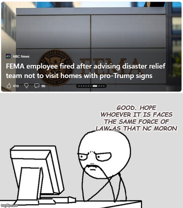 Don't care whether you like it or not, do your d--- job. | GOOD. HOPE WHOEVER IT IS FACES THE SAME FORCE OF LAW AS THAT NC MORON | image tagged in stickman,do your job | made w/ Imgflip meme maker