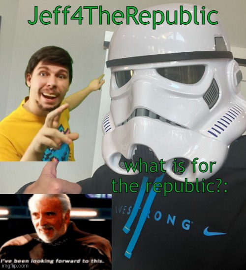 Jeff4TheRepublic Announce Blank Meme Template