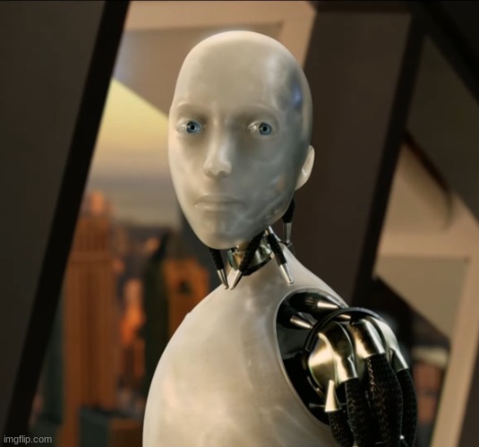 irobot | image tagged in irobot | made w/ Imgflip meme maker