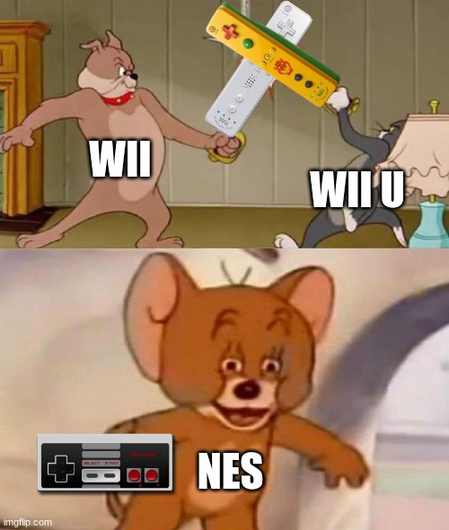 Wii vs Wii U vs NES | WII; WII U; NES | image tagged in tom and jerry swordfight | made w/ Imgflip meme maker