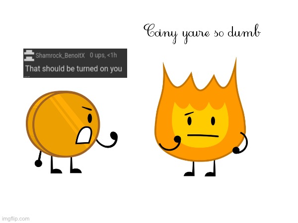 image tagged in bfdi | made w/ Imgflip meme maker