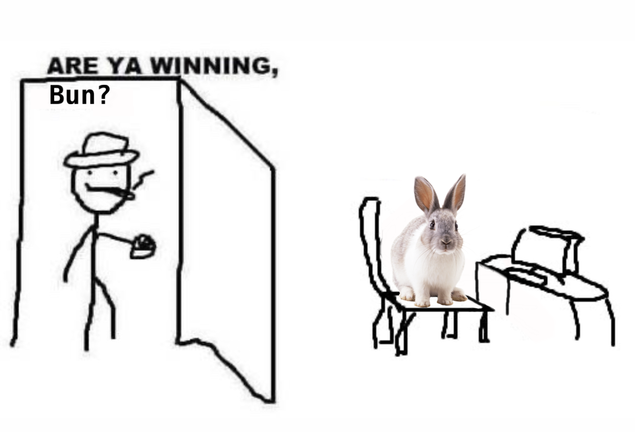 High Quality Are ya winning, bun? Blank Meme Template