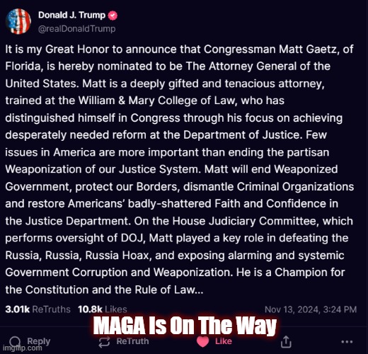 MAGA Is On The Way | made w/ Imgflip meme maker