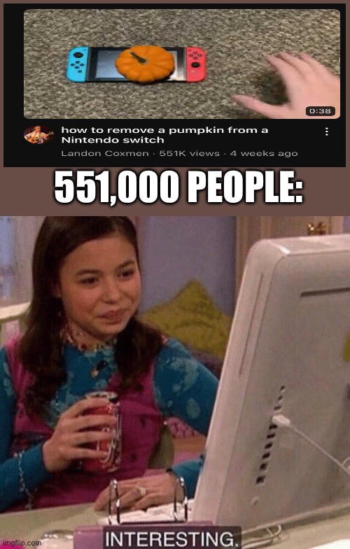 iCarly Interesting | 551,000 PEOPLE: | image tagged in icarly interesting | made w/ Imgflip meme maker