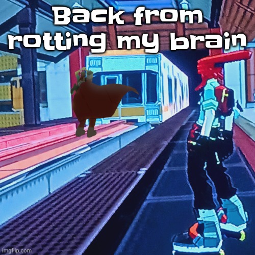 Yt shorts | Back from rotting my brain | image tagged in train rush invincifunk | made w/ Imgflip meme maker