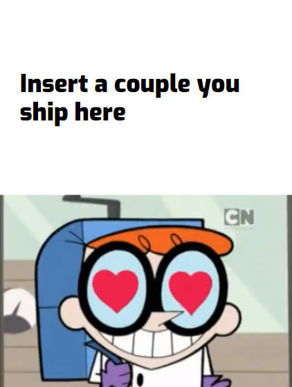 Dexter Ships Who Blank Meme Template