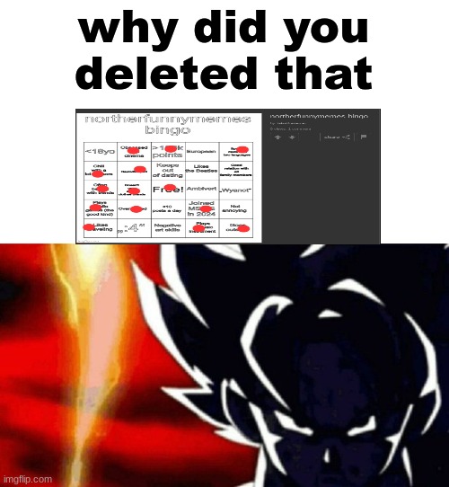 @tako | why did you deleted that | image tagged in goku lightning | made w/ Imgflip meme maker