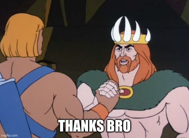 Thanks bro | THANKS BRO | image tagged in thanks bro | made w/ Imgflip meme maker