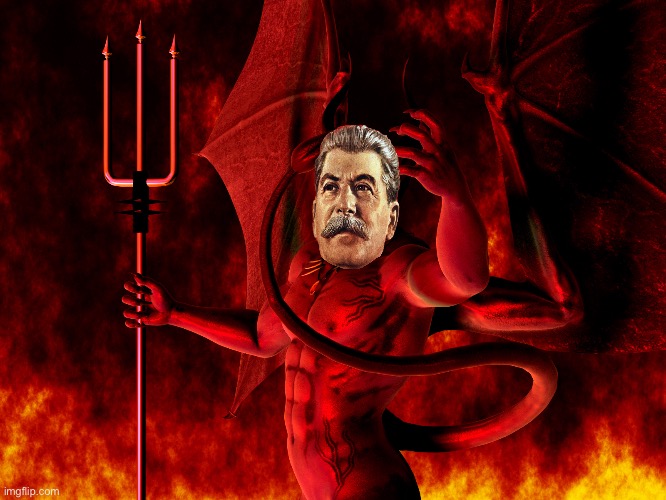 Devil Stalin | image tagged in satan | made w/ Imgflip meme maker