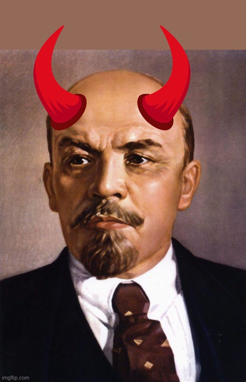 Devil lenin | image tagged in vladimir lenin | made w/ Imgflip meme maker