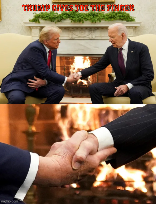 Trump gives Joe the finger | TRUMP GIVES JOE THE FINGER | image tagged in trump gives joe the finger,trasition,awkward,maga meeting last us president | made w/ Imgflip meme maker