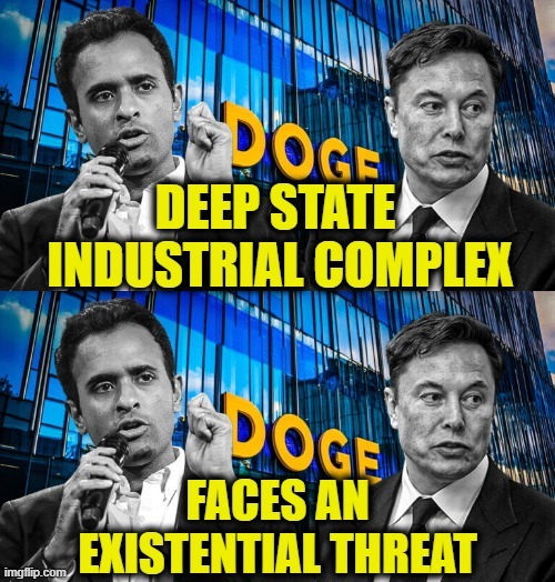 DOGE means accountability for the Deep State | image tagged in deep state | made w/ Imgflip meme maker